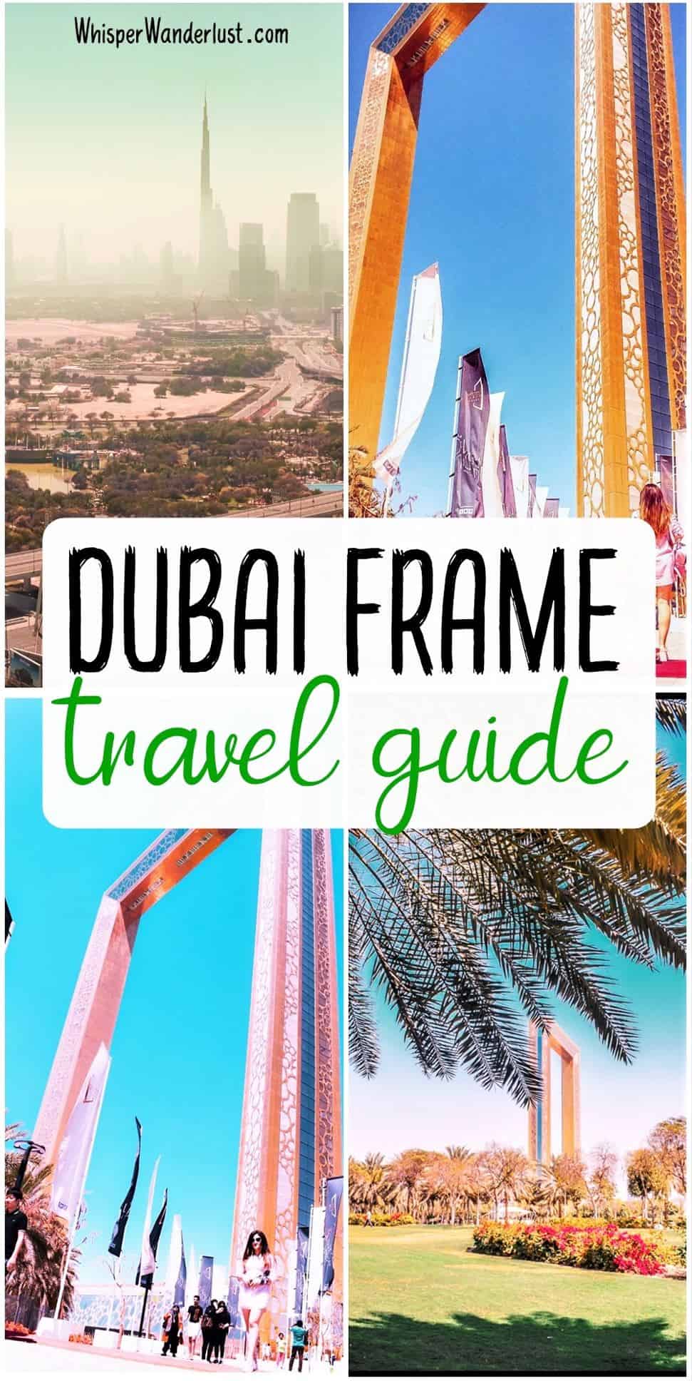 dubai frame travel guide dubai