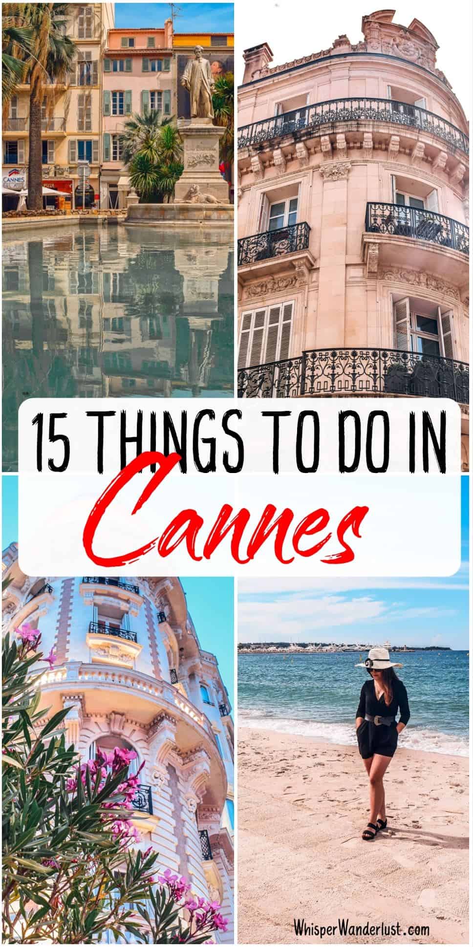 THINGS TO DO IN cannes | places to visit in cannes | reasons to visit cannes