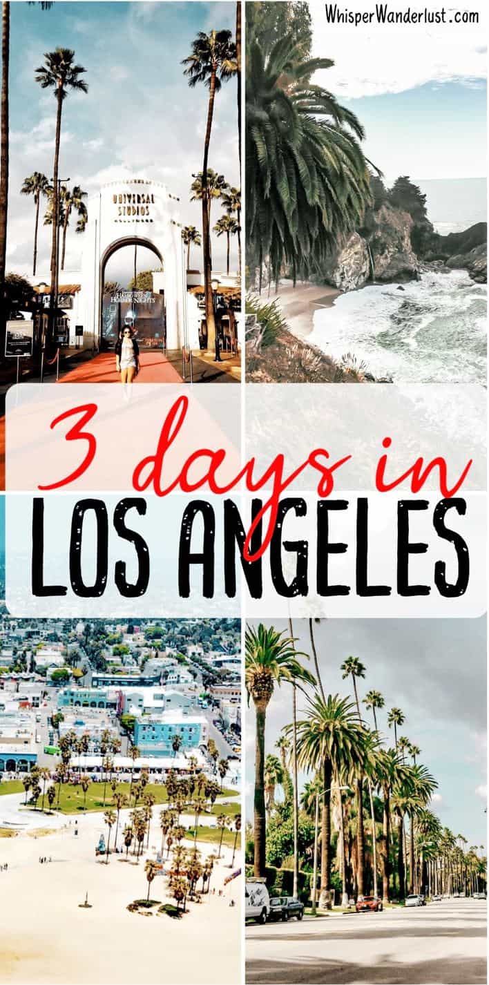 3 DAYS IN los angeles | los angeles itinerary