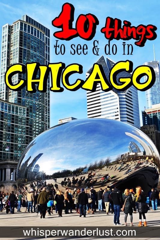 Top 10 things to do in Chicago
