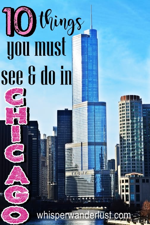 Top 10 things to do in Chicago