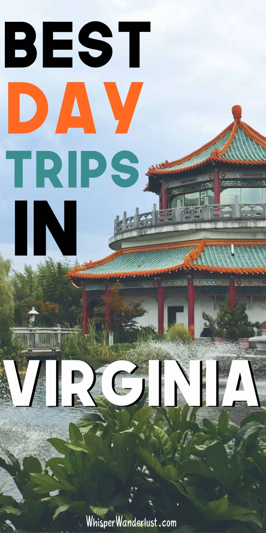 best day trips in Virginia