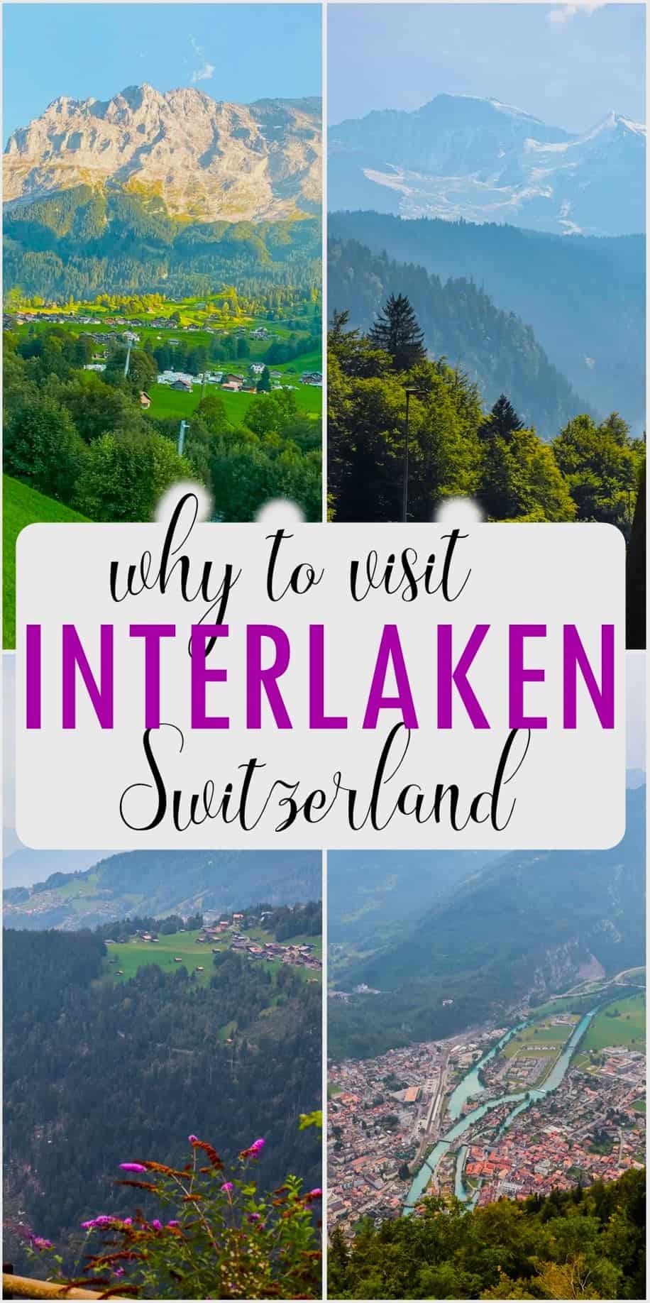 reasons to visit interlaken switzerland | towns in switzerland